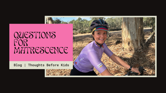 Questions for Matrescence: Thoughts Before Having Kids
