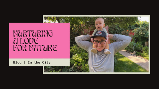 Nurturing a Love for Nature in the City