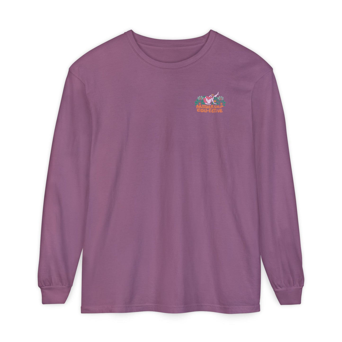 *Take Me To Your Mother* Long Sleeve Tee