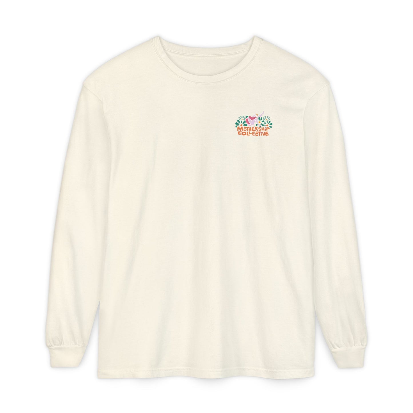 *Take Me To Your Mother* Long Sleeve Tee