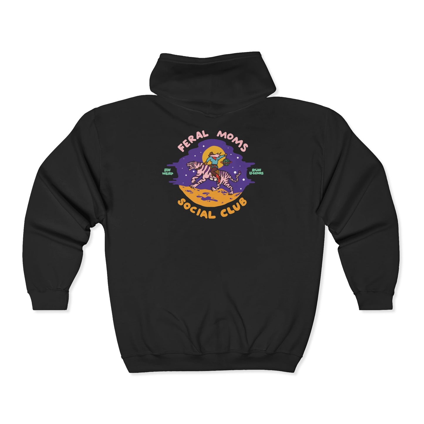 Feral Moms Social Club Zip-Up Hoodie