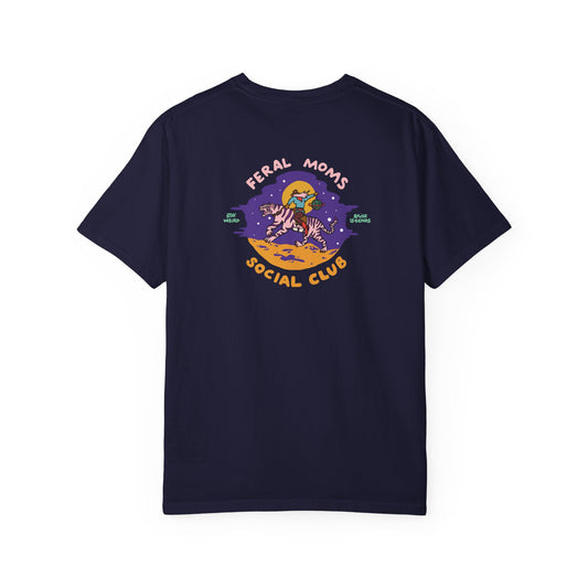Feral Moms Social Club Tee