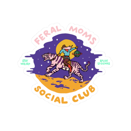 Feral Moms Social Club Sticker